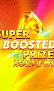Super Boosted Prizes Hold And Win